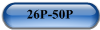 26P-50P