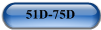 51D-75D